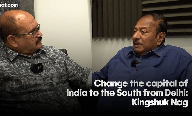 Change the capital of India to the South from Delhi: Kingshuk Nag