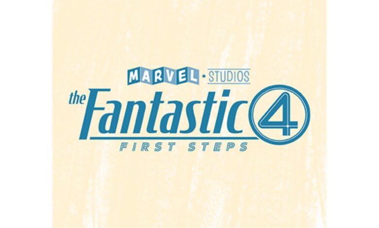 Marvel's 'Fantastic Four' is officially titled 'The Fantastic 4: First Steps'