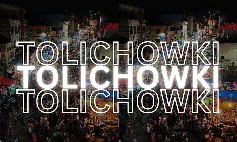 Why Tolichowki is the ultimate hub for Hyderabad’s every need