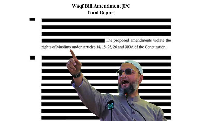 Asaduddin Owaisi releases deleted dissent notes from Waqf Bill JPC report