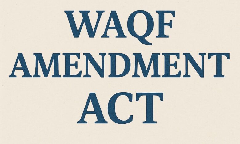 Waqf Amendment Act