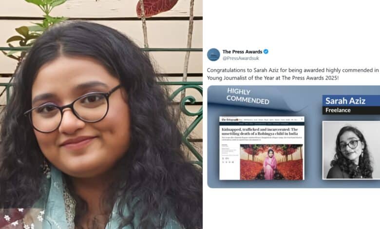 Sara Aziz, student from Kolkata, wins top British Press Award